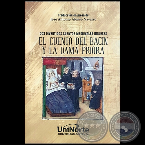 EL CUENTO DEL BACN Y LA DAMA PRIORA - Traduccin en prosa de JOS ANTONIO ALONSO NAVARRO - Ao 2018